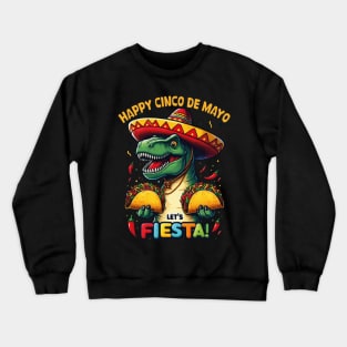 Cinco De Mayo Funny Dinosaur Holding Taco Let's Fiesta Dino Kids Crewneck Sweatshirt